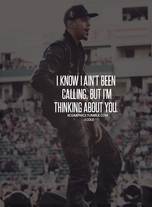 love quote life music rap quotes i miss you j. cole love quotes J.Cole ...
