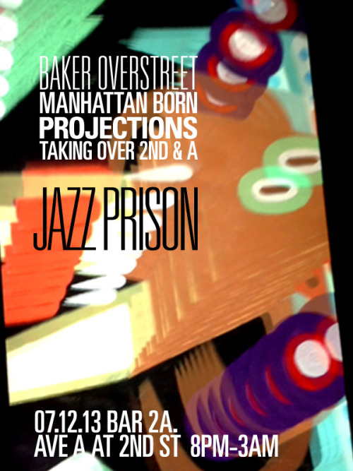 #jazzprison #manhattanborn #bakeroverstreet #nyc #eastvillage #projections #nyc