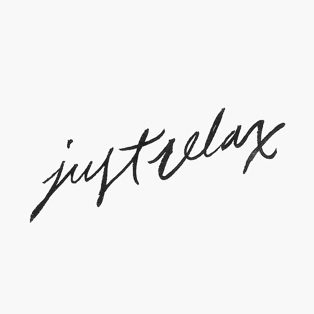 Just relax. #handlettering #brushlettering #adrawingaday