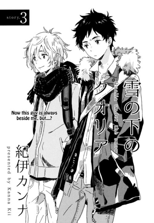 Release: Yuki no Shita no Qualia 03[[MORE]]Happy Valentine&rsquo;s Day everyone! This chapter is probably not the best fit for holiday, but here you go regardless. Personally, this chapter left me annoyed and a tad bit agitated. I won&rsquo;t go into detail to avoid spoilers. You&rsquo;ll probably understand why when you read it.Download here.