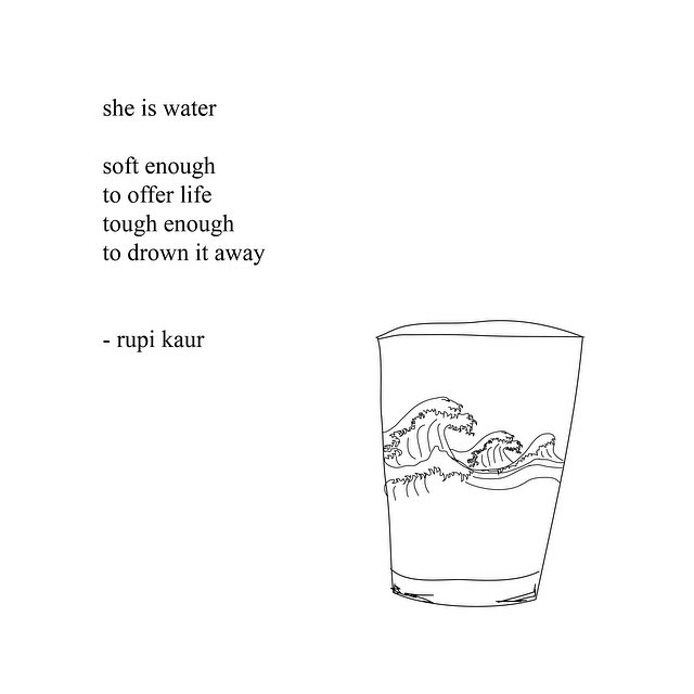 rupikaur:she is water - page 127 of milk and honey