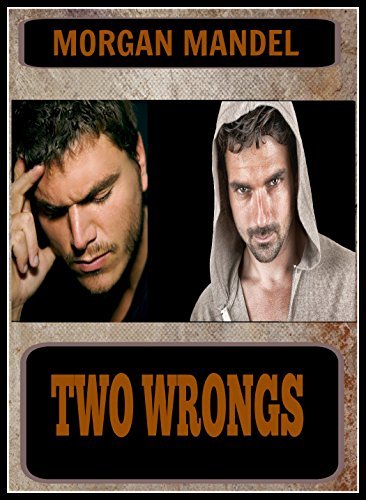Two Wrongs http://hundredzeros.com/two-wrongs-morgan-mandel