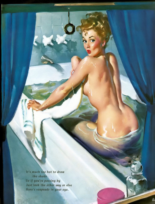     Gil Elvgren - August 1952 Esquire Magazine&amp;amp;rsquo;s Ballyhoo Calendar. “It’s much too hot to draw the shade so if you’re passing by just look the other way or else here’s soapsuds in your eyes.” Another of Elvgren&amp;amp;rsquo;s illustrations painted in an earlier year and published as “Jeepers, Peepers” in 1948.     