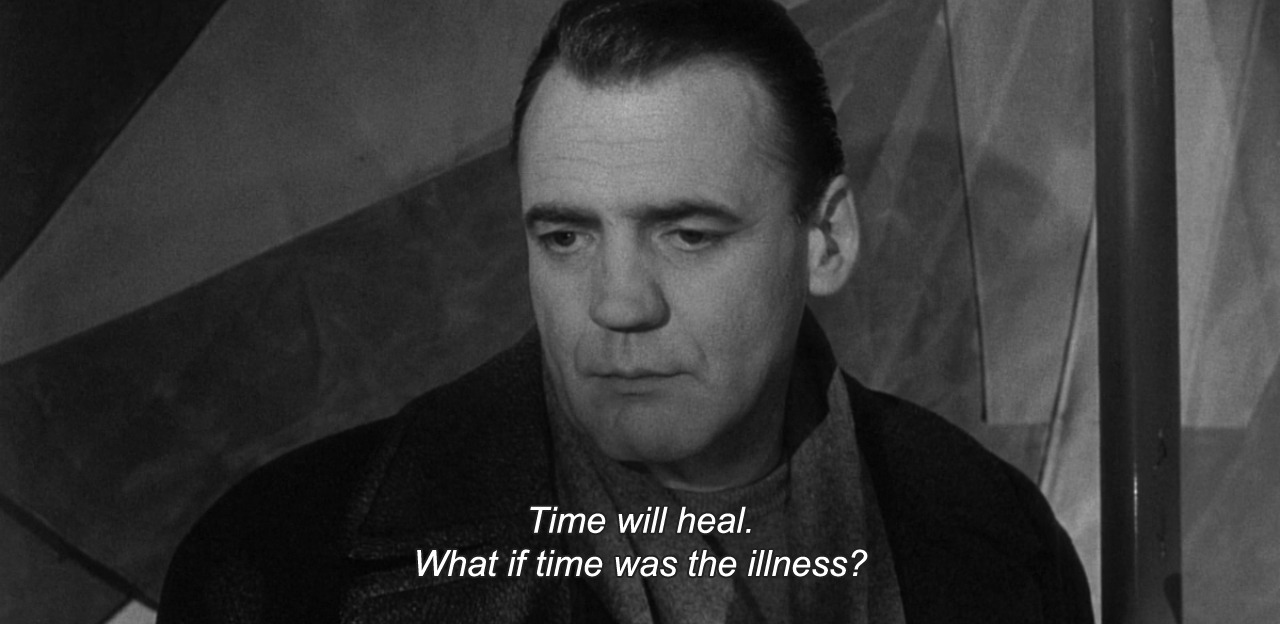 — Wings of Desire (1987)"Time will heal. What if time was the illness?"
