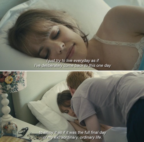 something-into-something:
&ldquo;I just try to live everyday as if I’ve deliberately come back to this one day to enjoy it as if it was the full final day of my extraordinary, ordinary life.&rdquo; - ABOUT TIME (2013)

