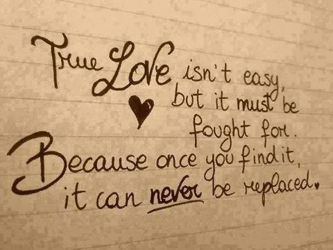 True love isnâ€™t easy, but it must be fought for Follow best love ...