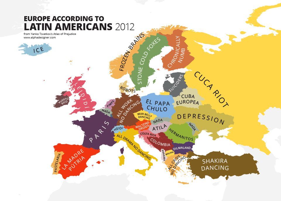 Europe According to Latin Americans (2012) from the Atlas of Prejudice book by Yanko Tsvetkov presenting the Mapping Stereotypes project.