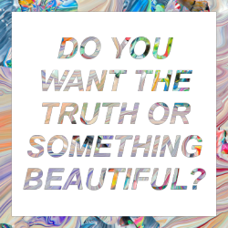 outcrying:  do you want the truth or something beautiful - paloma faith   (cr: © mark lovejoy)