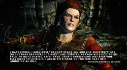 skyrimconfessionss:  &ldquo;I hate Cicero. I absolutely cannot stand him and kill him everytime I do the Dark Brotherhood quest line. Everything from his voice, to his face, to his clothing, I just hate. I don’t understand why everyone else seems to