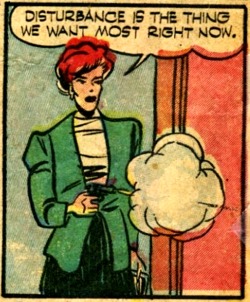 Disturbance is the thing we want most right now, 1948.