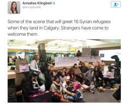 fiftythreecrimes:  In the midst of the awful rhetoric about refugees these images give me such joy.  Welcome to Canada! Great job welcoming them, Calgary! I hope to see more moments like this all across Canada.  
