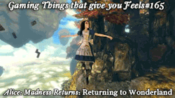 gamingthingsthatgiveyoufeels:  Gaming Things that give you Feels #165 Alice: Madness Returns: Returning to Wonderland submitted by: amaterasuwings 