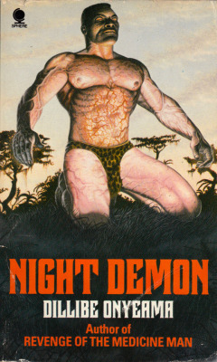 everythingsecondhand: Night Demon, by Dillibe Onyeama (Sphere, 1982). From a bookshop on Charing Cross Road, London. 