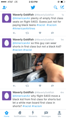 glamborghini-mercy:  angel-of-death-2015:  powerliftingpinay:  xironslothx:  Yo, American Airlines made this black kid give up his first class seat because he was wearing shorts, but the white dude right behind me is wearing shorts. There’s a bunch