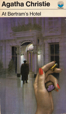 At Bertram’s Hotel, by Agatha Christie (Fontana, 1975. Inherited from my sister.