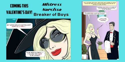 Mistress Narcissa: Breaker of BoysOngoing comic launches this Valentine’s Day!https://www.patreon.com/transcomics