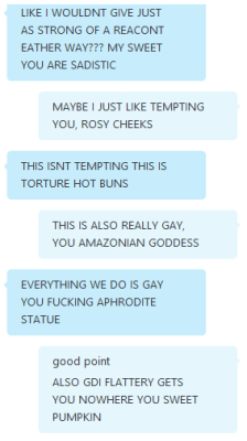 rhinocio:  Everything we do is gay, you fucking Aphrodite statue.