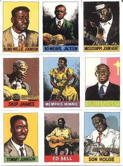 glitteringgoldie:Robert Crumb’s &ldquo;Heroes Of The Blues&rdquo; trading cards. It’s called “heroes” of the Blues because they were the God’s who created modern music as we know it. Someday I will own that R. Johnson card…I need him, Jaybird