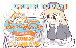 confidentially-cute:  Its finally here! The ebook for My Little Sweetheart 3: Summer Break is out now! Place your order today! Also! Be sure to stay tuned to further updates on My Little Sweetheart 4  and the Cutey Confidential Calendar! And of course,
