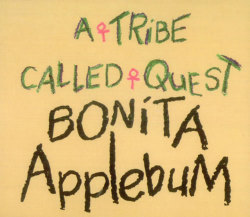 BACK IN THE DAY |2/19/90| ATCQ released the second single, Bonita Applebum, from their debut album, People&rsquo;s Instinctive Travels and the Paths of Rhythm.