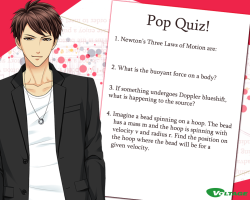 officialvoltageotome: Rikiya Mononobe is a science teacher from our new app, ★After School Affairs★ ! Can you solve his pop quiz?    (●´⌓`●)    We’ll post the answers soon! ヾ(･ω･｀★)ゞ Good luck! 
