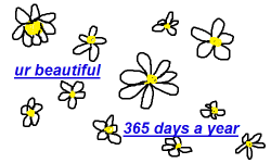 amoying:  i love daisies and you a lot