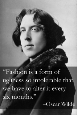 fer1972:  Today’s Classic: Great Quotes from the great Oscar Wilde (1854-1900) 