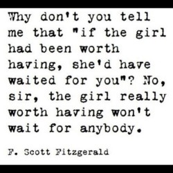 Bye, bye 👋 #truth #bye #waiting #quotes #Fitzgerald