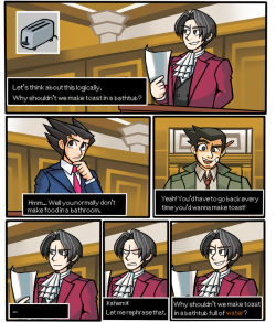 mewtwo365: Edgeworth’s super-lawyer-power is logic, which means unfortunately for him no one else has that…  Dialogue is taken from an episode of Powerpuff Girls (I’m not sure what episode though, I just saw screencaps of it haha!) I hope you find