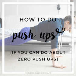 annesmiless:    HOW TO DO PUSH UPS (IF YOU CAN DO ABOUT 0 PUSH UPS)     There’s no shame in not being able to do push ups. We can’t all start out being great, but need to work to get there. Here’s how you can build up strength to master push ups!