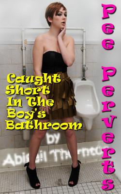 Pee Perverts - Caught Short in the Boy&rsquo;s Bathroom Alice Bishop had no idea she had a pee fetish, that was until she was dragged into a room full of pissing cocks. Her reaction at being surrounded by men peeing came as a complete surprise to her&hell