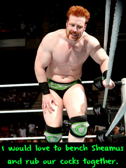 wrestlingssexconfessions:  I would love to bench Sheamus and rub our cocks together.  bench press? I know I can&rsquo;t do that, but he can bench me! And I know his Great White is much bigger than my cock!