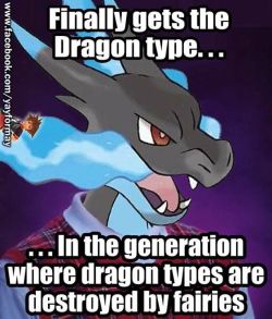 its sad because its true dragon wise oh well I never like Charizard and Chespin was a dissapointment final evo. wise qq I bet fairy type will be amazing also what are Fairy’s weakness? Nvm its Poison/Steel 