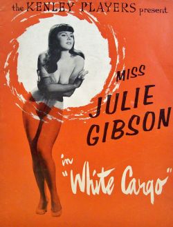 la-dulzura:  Julie Gibson appears in the play: &ldquo;White Cargo&rdquo;, as staged by &lsquo;The Kenley Players&rsquo;.. 