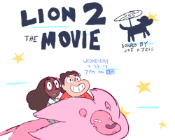 From Storyboard Artist Jeff Liu:  New episode of Steven Universe this week!! 7PM, Wednesday, CN. Storyboarded by Joe Johnston and me!  Lion 2 The Movie airs this Wednesday April 23rd at 7pm!