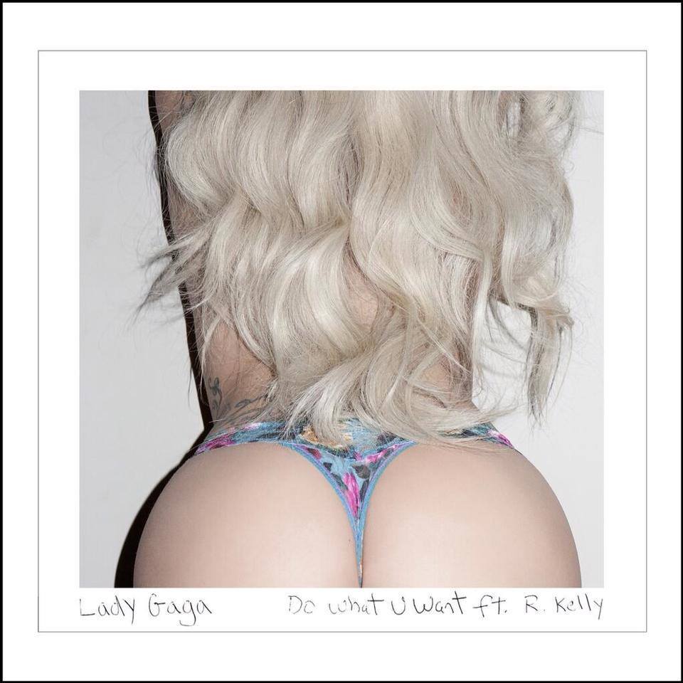 Lady gaga do what you want
