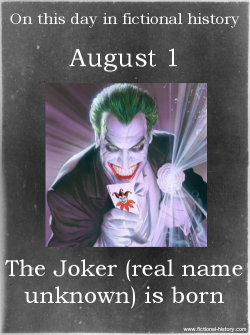 fictional-history:  (Source) Name: The JokerBirthdate: August 1Sun Sign: Leo  I knew it. The Joker is a #Leo.
