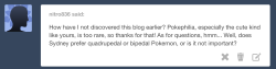 trainer-alexis:  zoey-and-sydney:  trainer-sydney:  “By the way, don’t be alarmed that Blaziken is in the shower - he enjoys it, so long as the water is really hot. Fire pokemon still need to bathe, you know.”  for the anon who asked me to repost