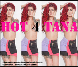 bjptalent:  Hot 4 Tana - a 3 set shoot styled / organized by TANA LEA  BJPTALENT.COM  www.badjohnpaul.com   www.thetanalea.com  