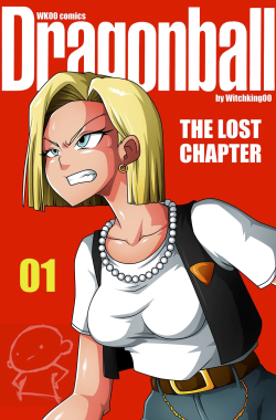 Dragon Ball : Lost Chapter by Witchking00 part 1/5