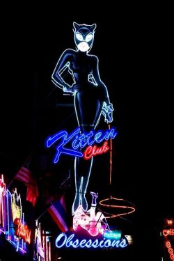 selinaminx: bubbakanoosh: neon I don’t know where this is, but I want to go… - Selina (Catwoman) Minx  Road trip!Apparently it is in Thailand. Kitten Club is all girls, whereas Obsessions is in the same location, but has ladyboys.http://enterthaiment.com/