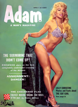 Lilly &ldquo;The Cat Girl” Christine is featured on the cover of ‘ADAM’; a popular 50’s-era Men’s Magazine..