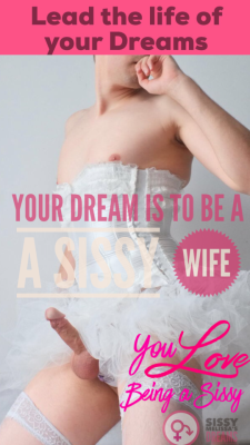 sissymelissa2:My dream is to live in a society where Sissy males are treated as surrogate wives to Alpha Males.  I want to dress in feminine clothes, wear makeup, keep house, be a mother to my children and be submissive to real men. | 🌸💕🌼 Sissy