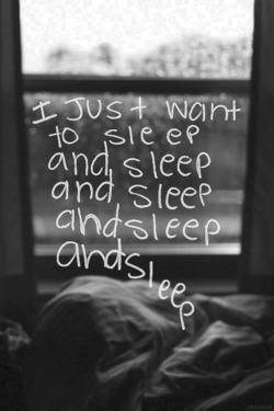 I sleep all day everyday. on We Heart It. http://weheartit.com/entry/78410608/via/wildspirited