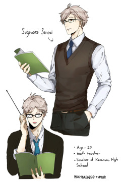 milkybreads:  What if suga went to a teacher school and becOMES A TEACHER AT KARASUNO WHEN HE FINISHED SCHOOL. Imagine his student telling ‘the team that sugawara-sensei was in in high school went to the national!’, he’ll be like a liVING LEGEND—–
