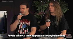 kittysatan:  dangernips:  grotesque-internal-impalement:  tedskjellum:  Corpsegrinder talking about the audience at Cannibal Corpse gigs  and Alex just sits there, displaying his sexiness through silence.  People who get angry at others who don’t mosh