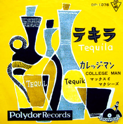 Max and the Maxies - Tequila / College Man (c.1959)