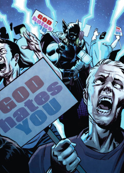 jane-foster:Thor crashing a homophobic protest (God of Thunder #12)