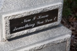 sixpenceee:   &quot;Now I know something you don’t&quot;, Mt Hope Cemetery, Rochester NY
