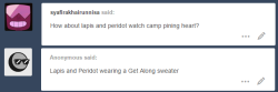 Punishment for lapis lazuli is wearing the get along shirt and watching one episode of camp pining hearts together.  